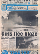 'Girls flee blaze: Lisa Lodge refuge seriously damaged'